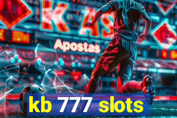 kb 777 slots